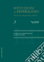 Istituzioni del federalismo. Rivista di studi giuridici e politici (2022). Vol. 3: Pubbliche amministrazioni e terzo settore libro