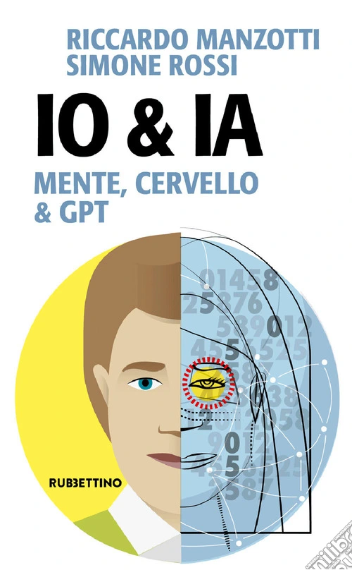 Io & Ia. Mente, cervello e GPT