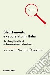 Sfruttamento e caporalato in Italia. Il ruolo degli enti locali nella prevenzione e nel contrasto libro