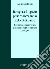 Bologna e lo spazio politico romagnolo nell'età di Dante. Gestione dell'emergenza e comando politico-militare (1296-1306) libro