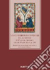 Versi d'amore in greco volgare del XV secolo. I «?o???a?a ???o??a» del cod. Vindob. Theol. gr. 244 libro di Carbonaro G. (cur.)