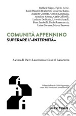 Comunità Appennino. Superare l'«internità» libro