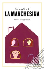 La marchesina libro