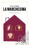 La marchesina libro