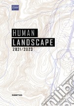 Human landscape 2021-2023