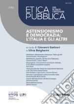 Etica pubblica. Studi su legalità e partecipazione (2023). Vol. 2: Astensionismo e democrazia: l'Italia e gli altri libro