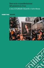 Teocrazia e manifestazione del pensiero in Iran libro