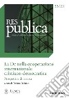 Res publica (2023). Vol. 33: La Dc nella cooperazione internazionale cristiano-democratica. Prospettive di ricerca libro di Di Maio T. (cur.)