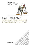 Conoscenza, governo degli uomini e governo della legge libro