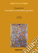 Formalismo e amoralismo giuridico libro