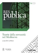 Res publica (2023). Vol. 34: Teorie della sovranità nel Medioevo libro