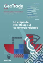 GeoTrade. Rivista di geopolitica e commercio estero (2023). Vol. 8: La crepa del Mar Rosso sul commercio globale libro