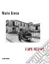 L'ape regina libro di Greco Mario