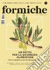 Formiche (2024). Vol. 203: Un patto per la sicurezza alimentare. Perché la geopolitica del cibo diventa una priorità libro