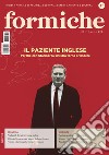 Formiche (2024). Vol. 204: Il paziente inglese libro