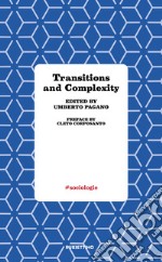 Transitions and complexity libro