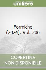 Formiche (2024). Vol. 206 libro