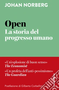 Open. La storia del progresso umano libro