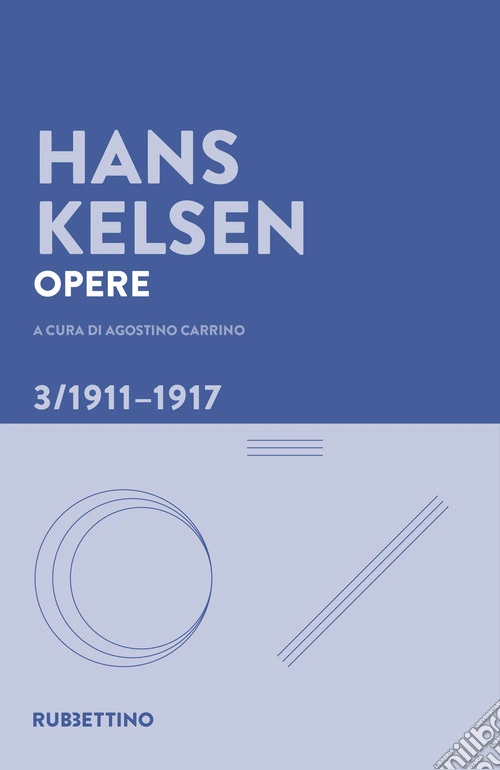 Opere. Vol. 3: 1911-1917