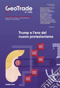GeoTrade. Rivista di geopolitica e commercio estero (2024). Vol. 11: Trump e l'era del nuovo protezionismo libro