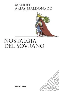 Nostalgia del sovrano libro