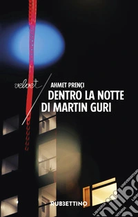 Dentro la notte di Martin Guri libro