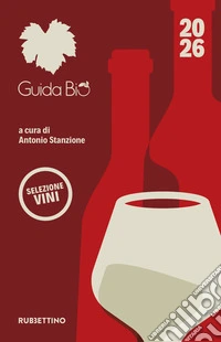 Guida bio selezione vini 2026 libro
