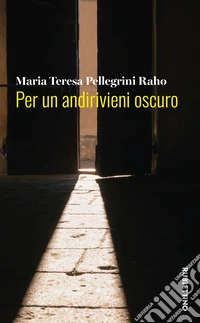 Per un andirivieni oscuro libro
