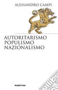 Autoritarismo, populismo, nazionalismo libro