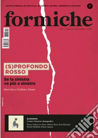Formiche (2025). Vol. 216: (S)profondo rosso. Se la sinistra va più a sinistra libro