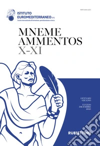 Mneme ammentos. Semestrale di studi e ricerche. Vol. 10-11: Gennaio-giugno/luglio-dicembre 2025 libro