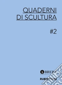 Quaderni di scultura. Vol. 2 libro