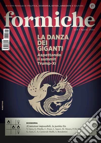 Formiche (2026). Vol. 223: La danza dei giganti. Aspettando il summit Trump-Xi libro
