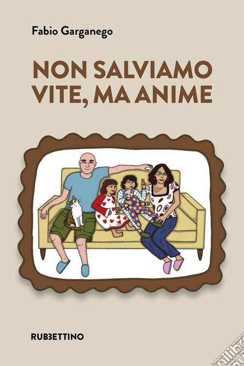 Non salviamo vite, ma anime