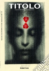 Titolo. Rivista scientifica e culturale d'arte contemporanea (2026). Vol. 32 libro