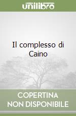 Il complesso di Caino libro