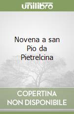 Novena a san Pio da Pietrelcina libro