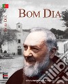 Bom dia! libro