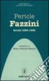 Pericle Fazzini. Scritti 1930-1980 libro