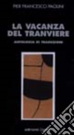 La vacanza del tranviere libro