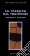 La vacanza del tranviere libro