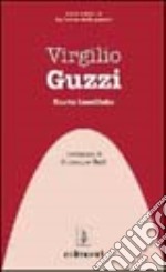 Virgilio Guzzi. Carte incollate