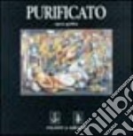 Purificato. Opera grafica