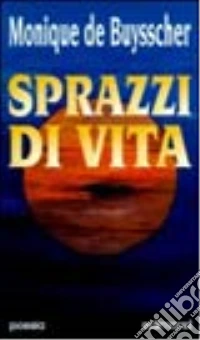 Sprazzi di vita libro
