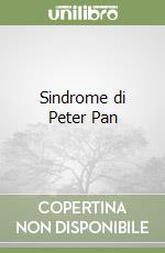 Sindrome di Peter Pan libro