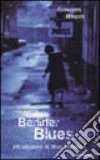 Berliner blues libro