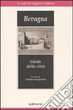 Bevagna. Guida della città