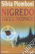 Nigredo: sinfonia dell'inconscio (anime gemelle) libro