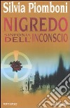 Nigredo: sinfonia dell'inconscio (anime gemelle) libro