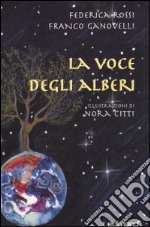 La voce degli alberi libro